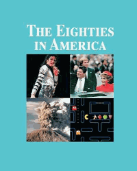 The Eighties in America